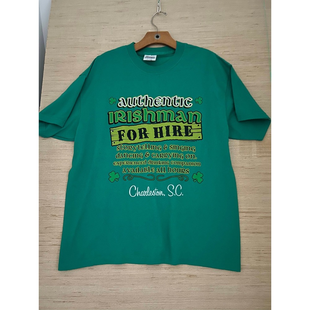 Authentic Irishman For Hire T-Shirt Charleston SC St Patricks Day Hanes‎ Adult L